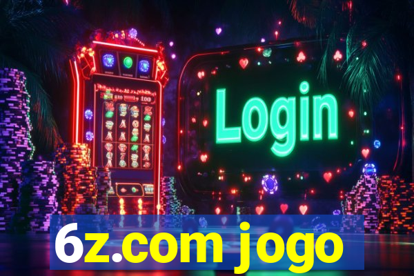 6z.com jogo